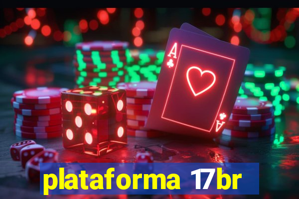 plataforma 17br